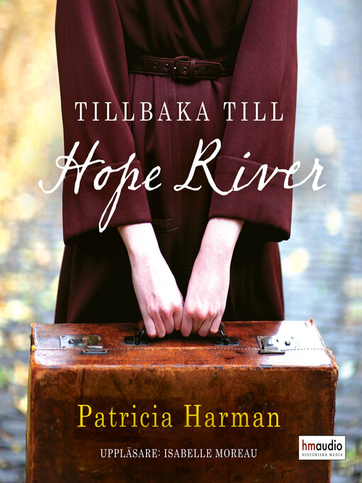 Titeldetaljer för Tillbaka till Hope River av Patricia Harman - Tillgänglig